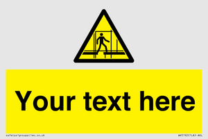 Custom Scaffold Incomplete Sign